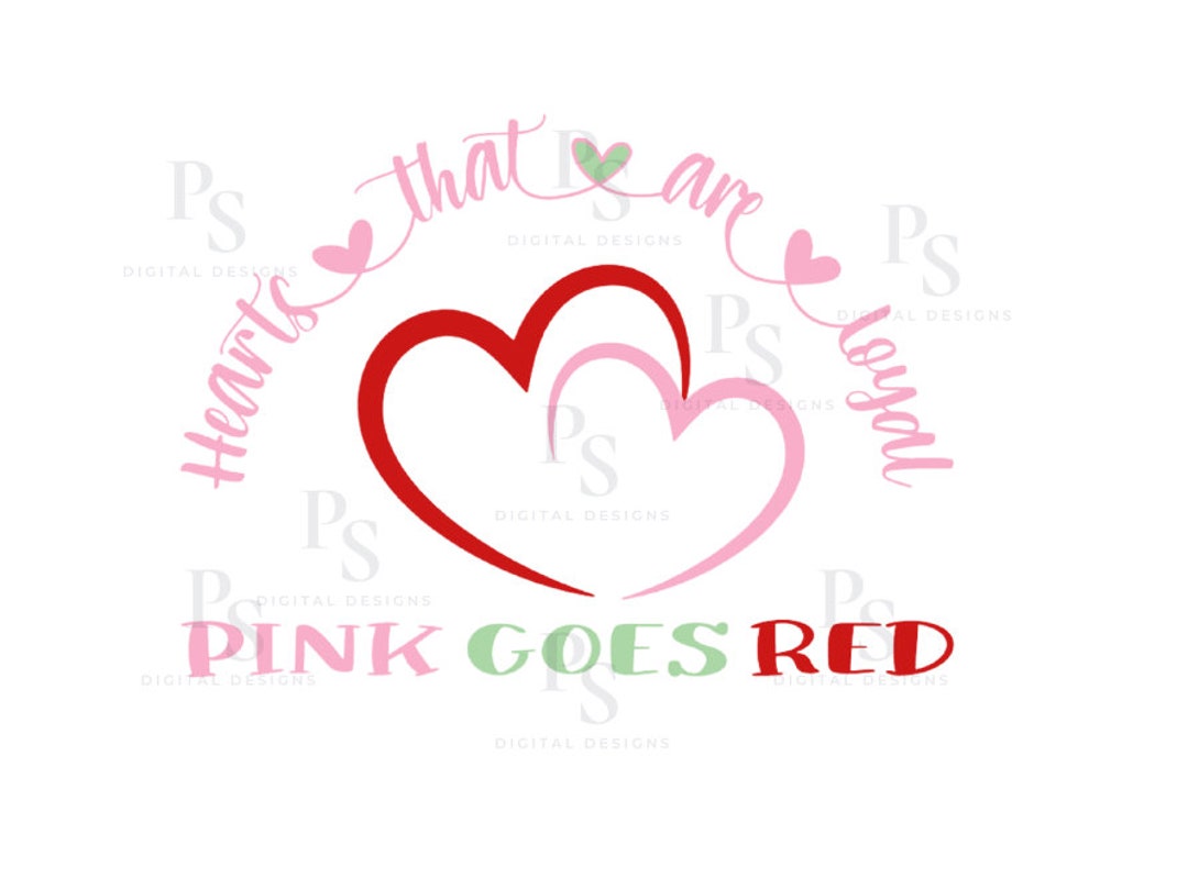 Pink Goes Red SVG Digital Download Sublimation Cutting Files Etsy