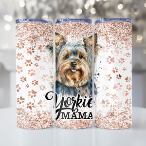 Yorkie mama tumbler