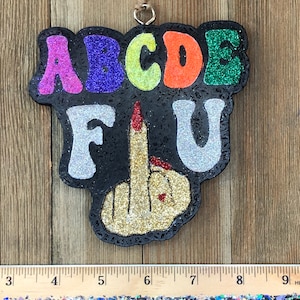 ABCDE F U - Car Freshie