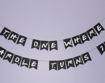 Friends Show Themed Birthday Banner