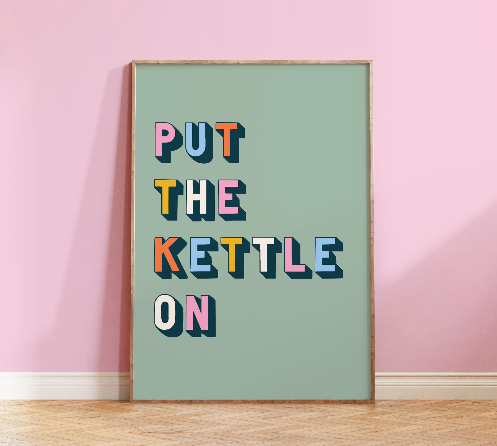 Put the Kettle on Kitchen Quote Print Fun Typography Art - Etsy UK