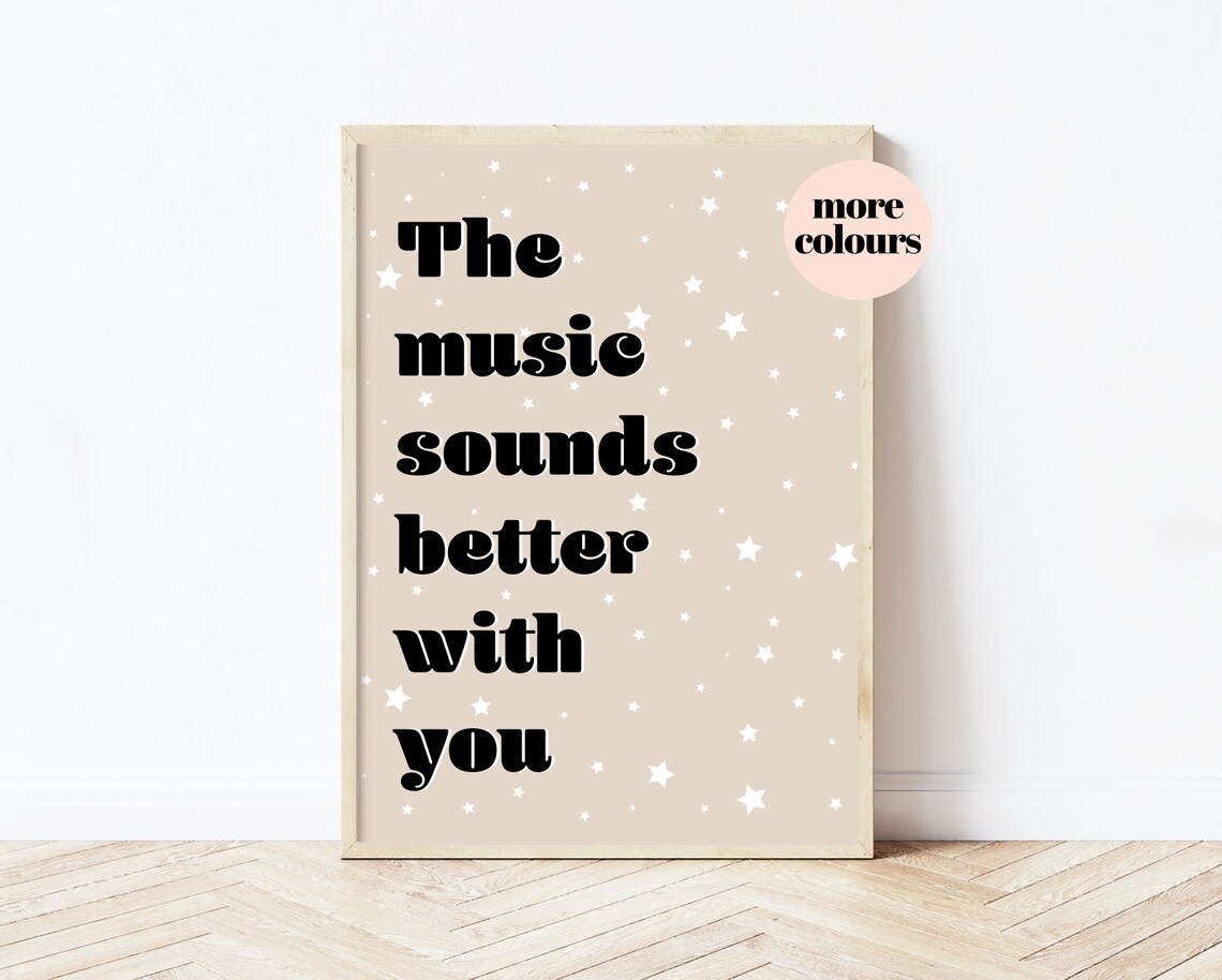 Music Sounds Better With You Print Stardust Music Poster Etsy