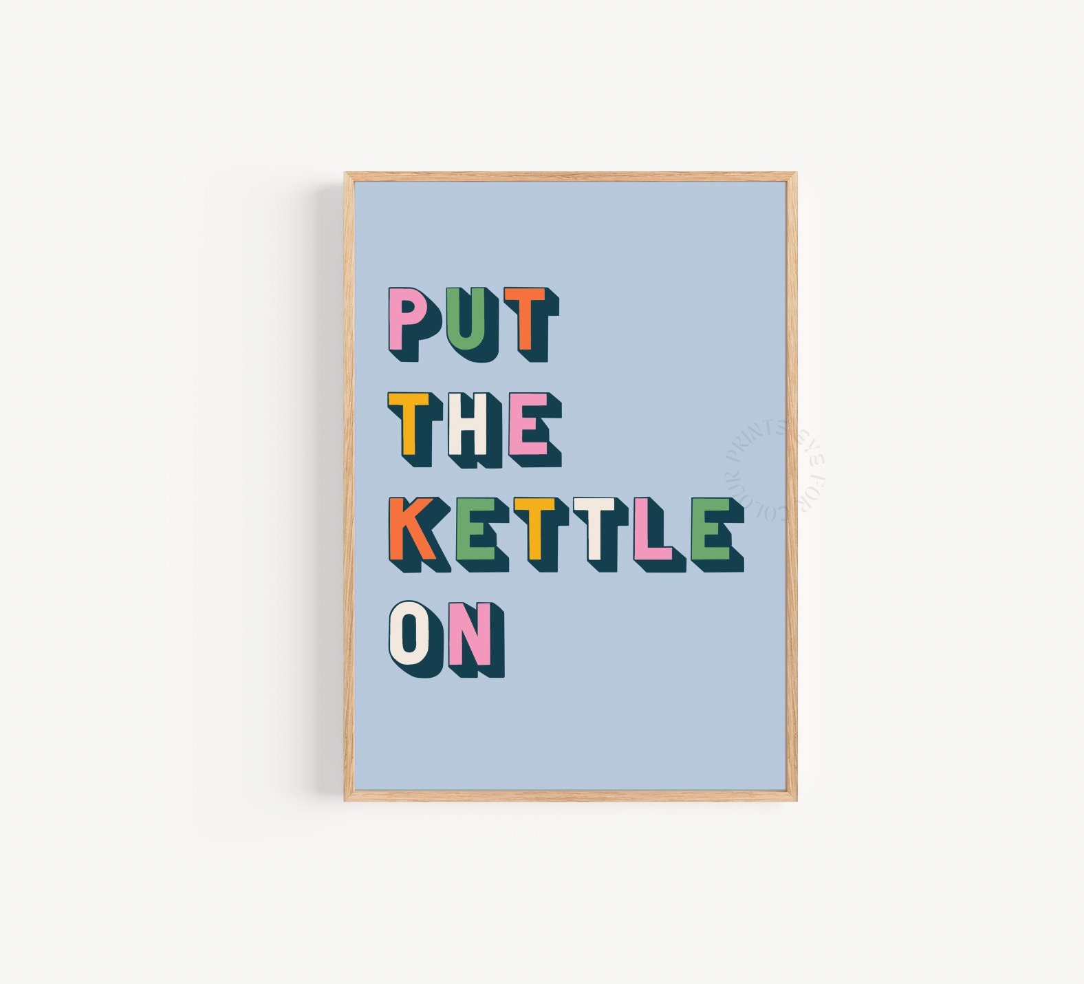 Put the Kettle on Kitchen Quote Print Fun Typography Art - Etsy UK