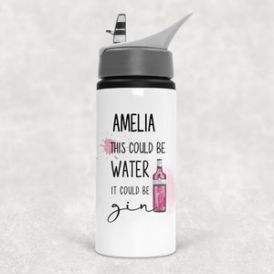 Personalised Funny Could Be Gin Water Bottle, Ideal Gift, Birthday , Christmas image 3