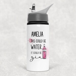 Personalised Funny Could Be Gin Water Bottle, Ideal Gift, Birthday , Christmas image 7
