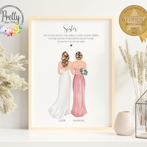 Personalisiertes Geschenk für Schwester bei meiner Hochzeit, personalisierte Braut und Brautjungfer Druck, danke Brautjungfer Geschenk, benutzerdefinierte Schwester Hochzeitsdruck