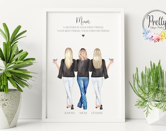 Gift For Mum, Personalised Mothers Day Gift, Mother and Daughters Print, Mum Birthday Present, Gift For Her, Mum Gift