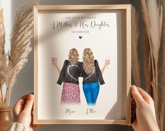 Gifts For Mum, Personalised Mum and Daughter Print, Mum Birthday Gifts, Christmas Gift For Mum, Mother And Daughter Print, Gift For Her