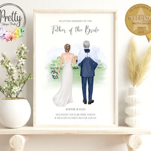 In Loving Memory Wedding Sign, Personalised Dad and Daughter Memorial Print, Father of the Bride Memorial Gift