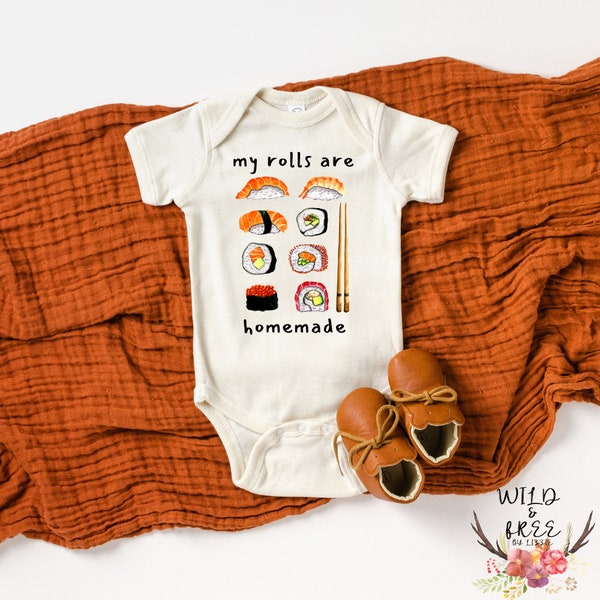 My Rolls Are Homemade Bodysuit, Sushi Baby Bodysuit, Sushi Onesie, Funny Onesie, Gender Neutral Baby Clothes, Natural Color Bodysuit