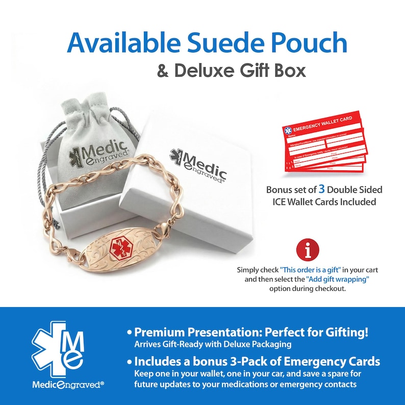 The image is an advertisement for a medical gift package, featuring a suede pouch and a gift box with a bracelet. The package includes a premium presentation, a bonus set of 3 double-sided ICE wallet cards, and a premium presentation with a deluxe packaging. The package also includes a bonus 3-pack of emergency cards and a premium presentation with updates to your medications or emergency contacts.