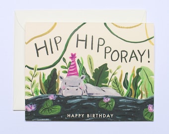 Hippo Birthday Card, Birthday Card Puns, Animal Pun Card, Hippo Gift- Hip Hip Hippo Birthday