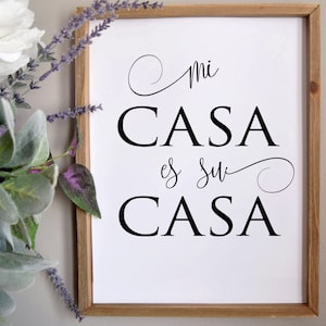 Mi casa es su casa digital sign, Printable Wall Art, Instant Download, entryway or guest room decor, farmhouse style home decor WA105