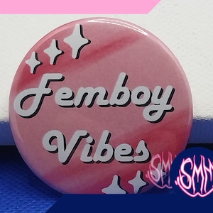 Femboy Vibes Button