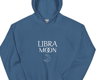 Libra Moon Unisex Hoodie | Astrology Moon Sign Sweatshirt for Astrology Lovers | Comfort, Mid-Weight Hoodie | Libra Zodiac Clothing