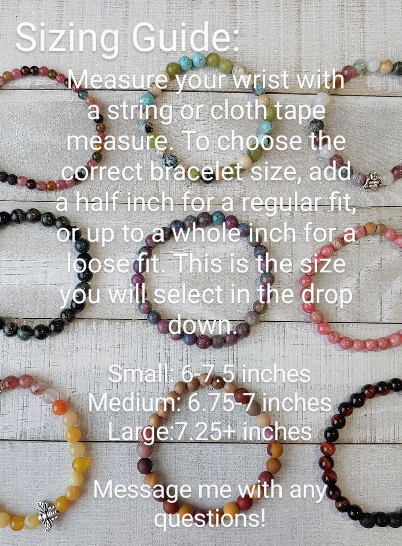 May include: Image showing a sizing guide for bracelets. Text advises measuring the wrist and adding a half inch for a regular fit or a whole inch for a loose fit. Small: 6-7.5 inches, Medium: 6.75-7 inches, Large: 7.25+ inches.