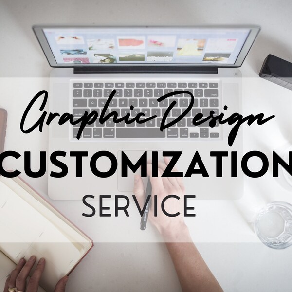 Customize it for me! Graphic Design TEMPLATE CUSTOMIZATION SERVICE