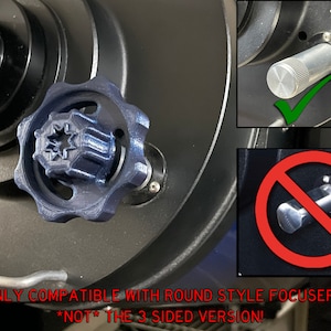 May include: A dark blue, star-shaped knob attached to a black telescope component. The image includes a close-up of the knob and two smaller images showing compatibility with round-style focusers. Text at the bottom reads: "ONLY COMPATIBLE WITH ROUND STYLE FOCUSER *NOT* THE 3 SIDED VERSION!"