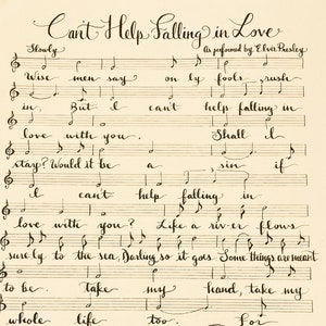 Can’t Help Falling In Love Handwritten Sheet Music