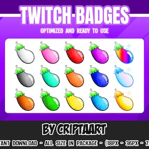 Puede incluir: Una colección de doce insignias de Twitch de berenjenas de dibujos animados en varios colores, incluyendo blanco, rosa, rojo, morado y arcoíris. El texto "TWITCH-BADGES" y "OPTIMIZED AND READY TO USE" está en la parte superior. "BY CRIPTAART".