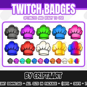 May include: A digital graphic featuring chef hat Twitch badges in various colors, including black, purple, green, blue, pink, red, white, yellow, and a rainbow gradient. The text "TWITCH BADGES" is at the top.