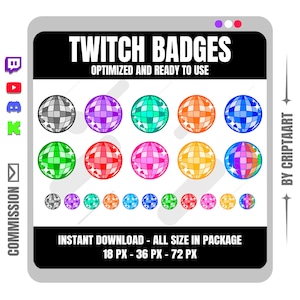 Puede incluir: Un gráfico digital con insignias de Twitch con un diseño de bola de discoteca. Las insignias son de varios colores, incluyendo gris, morado, verde, naranja y azul. El texto dice "TWITCH BADGES OPTIMIZED AND READY TO USE" y "INSTANT DOWNLOAD - ALL SIZE IN PACKAGE 18 PX - 36 PX - 72 PX."