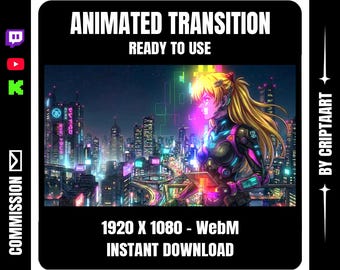 May include: An animated transition graphic with a futuristic cityscape backdrop. The image features a female anime character with blonde hair, set against a neon-lit urban environment. Text includes "ANIMATED TRANSITION" and "READY TO USE".