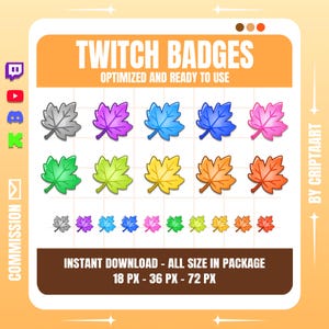 Puede incluir: Un conjunto de insignias de Twitch con diseños de hojas estilizadas en varios colores: gris, morado, azul, rosa, verde, amarillo y naranja. El texto dice "TWITCH BADGES" y "OPTIMIZED AND READY TO USE". Las insignias están disponibles en 18, 36 y 72 píxeles.