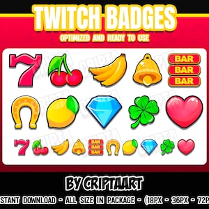May include: A set of colorful Twitch badges featuring various icons, including a horseshoe, cherries, a diamond, a four-leaf clover, a bell, a heart, a lemon, a number seven, and the word "BAR". The badges are optimized and ready to use.  The text "TWITCH-BADGES" is at the top of the image. The text "INSTANT DOWNLOAD - ALL SIZE IN PACKAGE - (18PX - 36PX - 72PX)" is at the bottom of the image. The text "BY CRIPTAART" is in the center of the image.