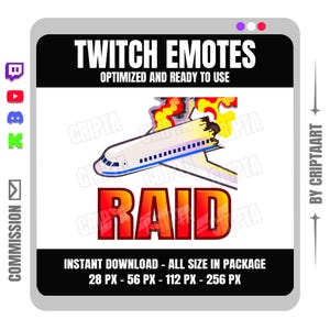 May include: A digital graphic for Twitch emotes, featuring a white airplane with a broken wing and flames, above the word "RAID" in red. The text "TWITCH EMOTES" and "OPTIMIZED AND READY TO USE" are also displayed.