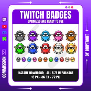 Può includere: Grafica digitale con badge Twitch con design ninja in vari colori. Il testo "TWITCH BADGES" e "OPTIMIZED AND READY TO USE" sono visualizzati. L'immagine include anche il testo "INSTANT DOWNLOAD - ALL SIZE IN PACKAGE 18 PX - 36 PX - 72 PX".