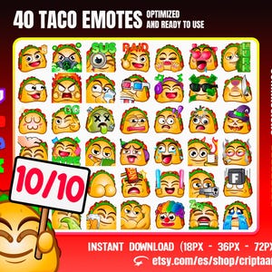 Puede incluir: Una imagen vibrante con 40 emoticonos de tacos con diversas expresiones y accesorios. El texto incluye "40 TACO EMOTES OPTIMIZED AND READY TO USE" y "10/10". La imagen también presenta "INSTANT DOWNLOAD (18PX - 36PX - 72PX)" y un enlace a una tienda de Etsy.