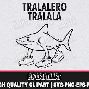 Tralalero Tralala SVG, PNG, Clipart, Cricut-Datei, Vektor, lustige Meme-Designs für T-Shirts, Tassen, Aufkleber, DIY-Bastelarbeiten