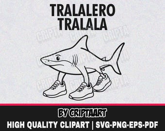 Tralalero Tralala SVG, PNG, Clipart, Cricut-Datei, Vektor, Lustige Meme-Designs für T-Shirts, Tassen, Aufkleber, DIY-Bastelarbeiten