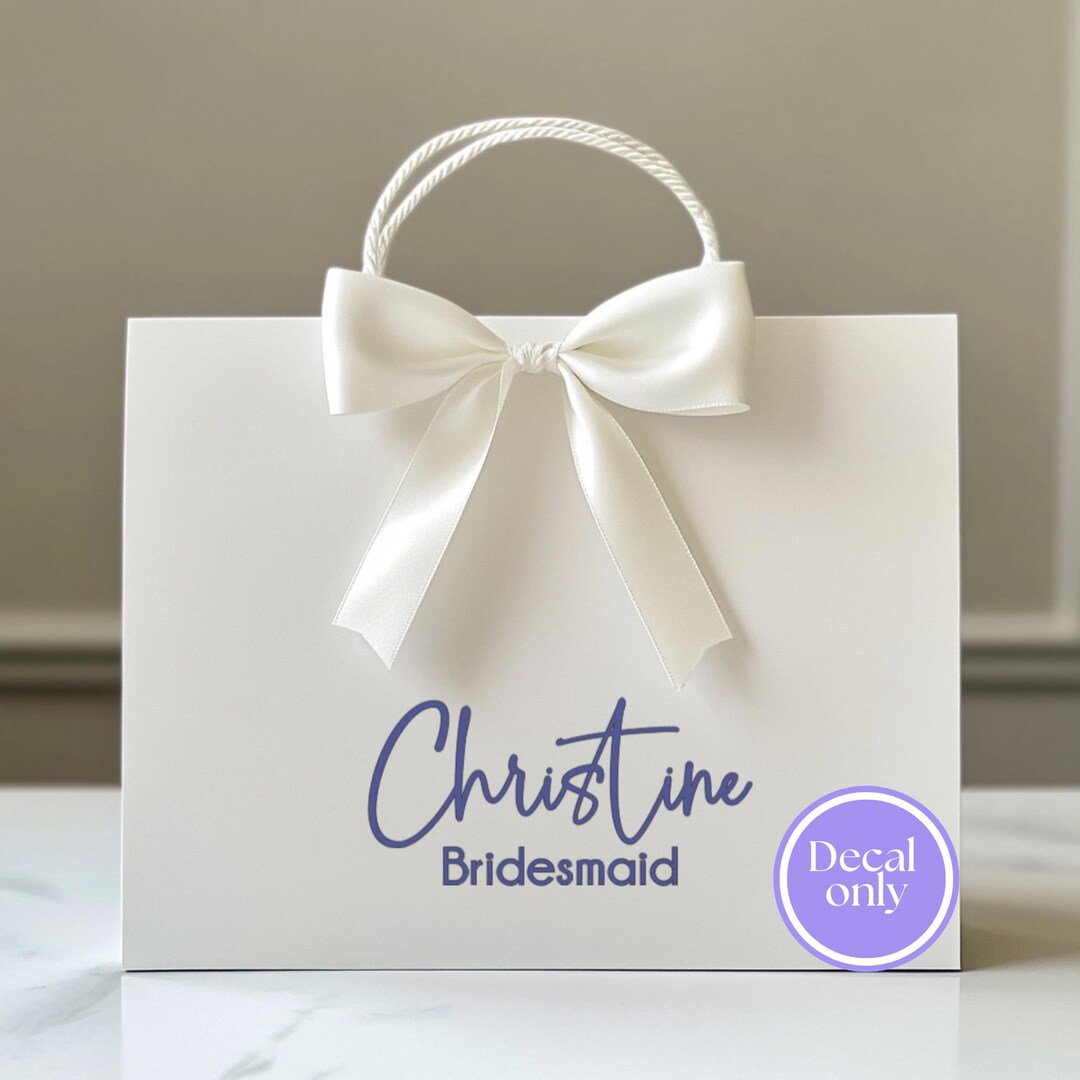 Personalized Bridesmaid Gift Bag Decal, Custom Bridal Party Stickers - Etsy