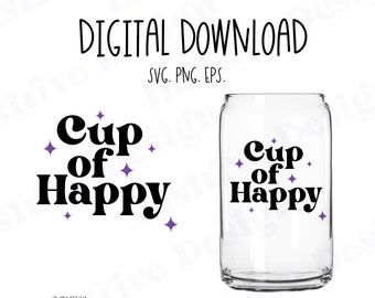 Tasse Happy SVG Cut File, Kaffee Zitat Schneidedatei, Cricut Cut Datei, Silhouette Cut Datei, Cut Files. PNGs, PNG Datei, Cut Files für Cricut