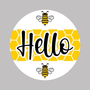 Hello Honeybee - round metal wreath sign