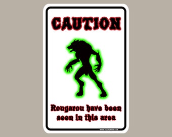 Rougarou Aluminium NEUheit Vorsicht Schild - Sasquatch Yetti Stinktier Affe Grassmann fouke Monster Holz booger Buschmann Treeman Wildman Swamp Monster