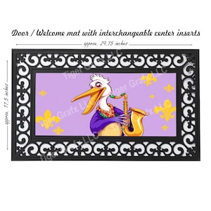 May include: A welcome mat with a black frame and a purple background featuring a cartoon pelican playing a saxophone. The pelican is wearing a purple Mardi Gras costume and a string of beads. The mat is approximately 29.75 inches wide and 17.5 inches tall.