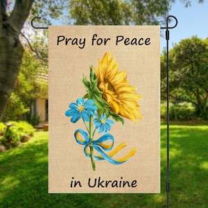 Pray for Peace in Ukraine - 12x18 inch faux burlap garden flag - Ukraine flag, Ukraine house flag,  Ukraine yard sign -  GF-040