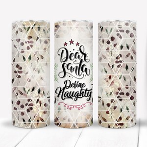 Dear Santa define naughty - funny Christmas 20oz Skinny Tumbler