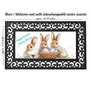 May include: Black rectangular door mat with a decorative border, approx. 29.75 inches long and 17.5 inches wide. The center features three bunnies, a basket of Easter eggs, and the text "Happy Easter Every Bunny".