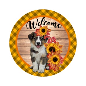 Puppy with Sunflowers Welcome Sign - indoor/outdoor aluminum - Door hanger sign, wall sign, wreath sign, metal sign, decor sign, farm WS-042