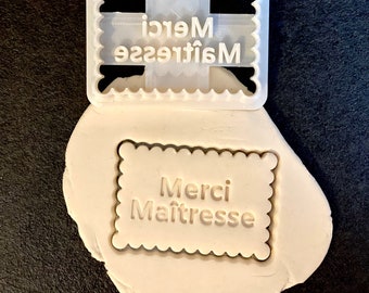 Emporte pièce Merci Maîtresse