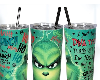 Grinch  Christmas Tumbler, Funny Grinch Tumbler, Christmas Gift for everyone