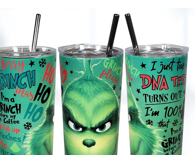 Grinch  Christmas Tumbler, Funny Grinch Tumbler, Christmas Gift for everyone