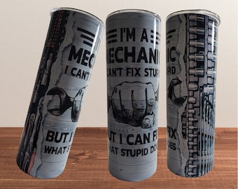 I am a Mechanic Tumbler, 20 Oz Mechanic Tumbler Mechanic gift for Men, Christmas Gift for Mechanic, Gift for women