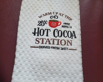 Embroidered Christmas Kitchen Towel, Hot Cocoa Station Towel ,Funny Christmas Towel