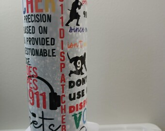 911 Gift for dispatcherTumbler,Sublimation Tumbler