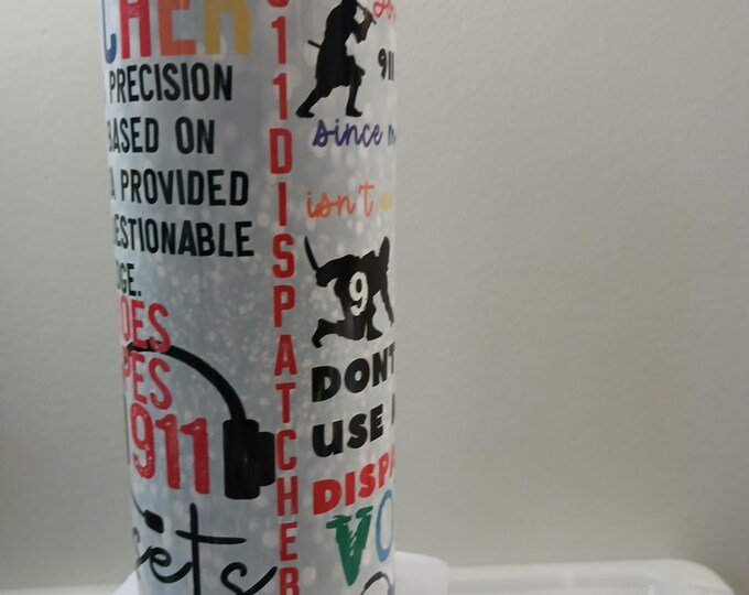911 Gift for dispatcherTumbler,Sublimation Tumbler